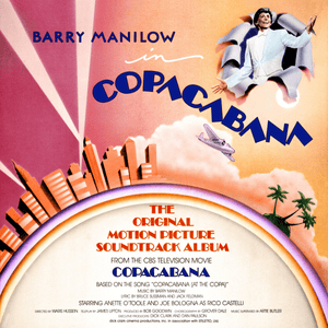 Copacabana (At the Copa) 1985 - Barry Manilow