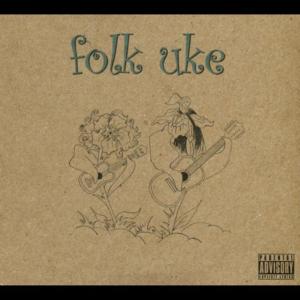 Knock Me Up - Folk Uke