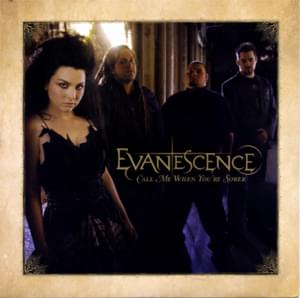 Call Me When You’re Sober - Evanescence