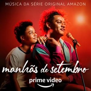 Manhãs De Setembro - Liniker