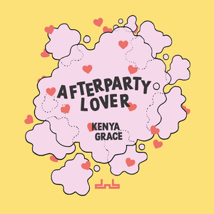 Afterparty Lover - Kenya Grace