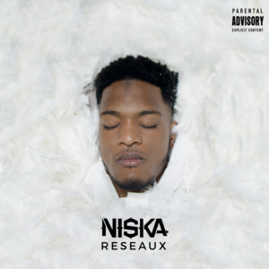 Réseaux - Niska