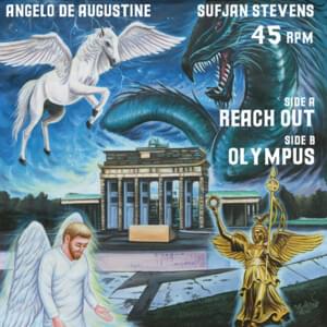 Reach Out - Sufjan Stevens & Angelo De Augustine