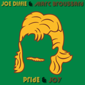 Pride And Joy - Joe Diffie (Ft. Marc Broussard)