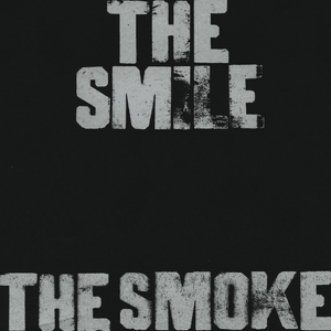 The Smoke - The Smile