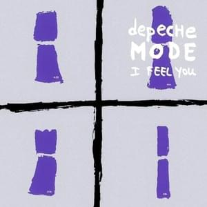 I Feel You (Babylon Mix) - Depeche Mode