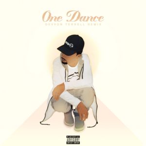 One Dance (Remix) - Devvon Terrell