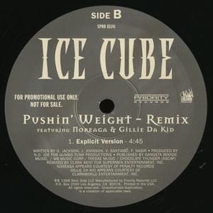 Pushin Weight Remix - Ice Cube (Ft. Gilly the Kid & N.O.R.E.)