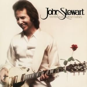 Lost Her In The Sun - John Stewart