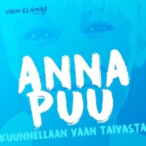 Kuunnellaan vaan taivasta (Vain elämää kausi 5) - Anna Puu