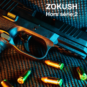 Hors-Série #2 - Zokush