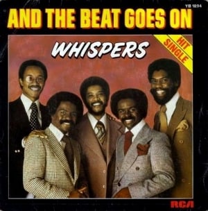 And the Beat Goes On - The Whispers