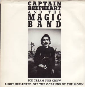 Ice Cream for Crow - Captain Beefheart & His Magic Band