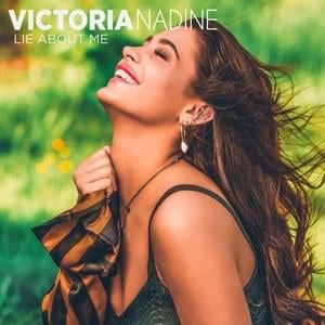 Lie About Me - Victoria Nadine