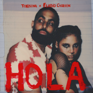 Hola - Tokischa & Eladio Carrión