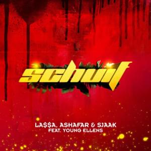 Schuif - LA$$A, Ashafar & Sjaak (Ft. Young Ellens)