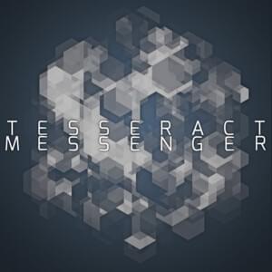 Messenger - TesseracT