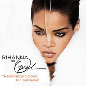 Redemption Song (For Haiti Relief) [Live from Oprah] - Rihanna