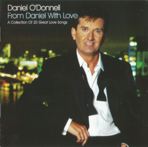 Tell Me You Love Me - Daniel O'Donnell