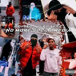 No More Social Media - Druski & Kairo Keyz