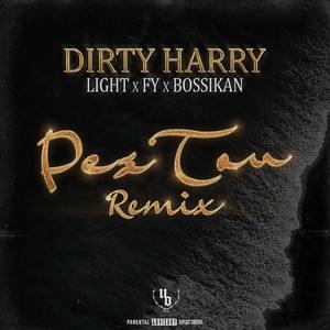 Πες Του (Pes Tou) (Remix) - Dirty Harry (CYP) (Ft. Bossikan, FY & Light)