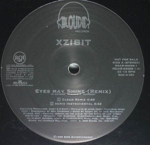 Eyes May Shine (Remix) - Xzibit (Ft. Mobb Deep)