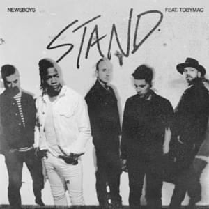 STAND (Remix) - Newsboys (Ft. TobyMac)