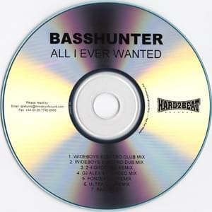 All I Ever Wanted (Wideboys Electro Club Mix) - Basshunter