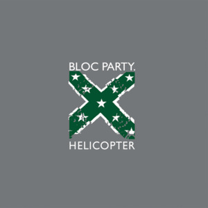 Helicopter (Weird Science Remix) - Bloc Party (Ft. Peaches)