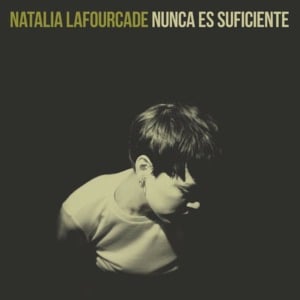 Natalia Lafourcade - Nunca Es Suficiente (English Translation) - Lyrxo English Translations