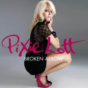 Broken arrow - paul harris vocal - Pixie Lott