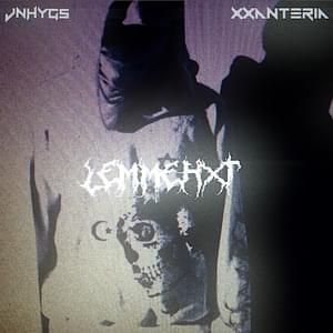 LEMMEHXT - ​jnhygs & Xxanteria