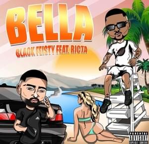 Bella - Feisty (GRC) (Ft. RICTA)