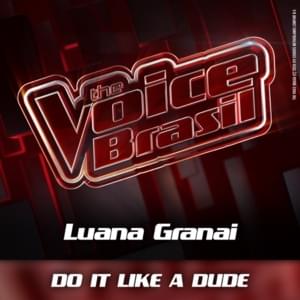 Do It Like a Dude (Ao Vivo) - Luana Granai