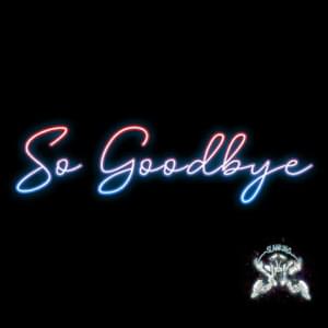 So Goodbye - Slank