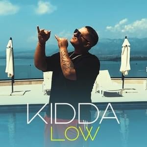 LOW - Kidda