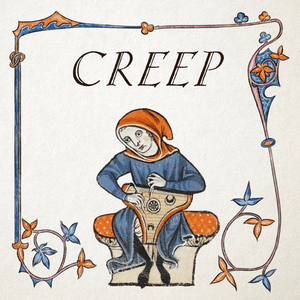 Creep - Hildegard von Blingin'