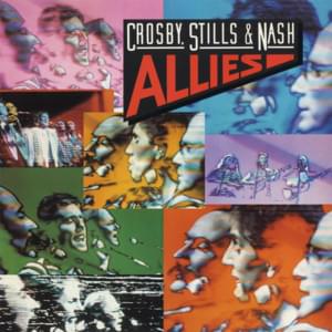 War Games - Crosby, Stills & Nash