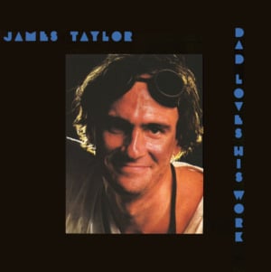 Believe It or Not - James Taylor