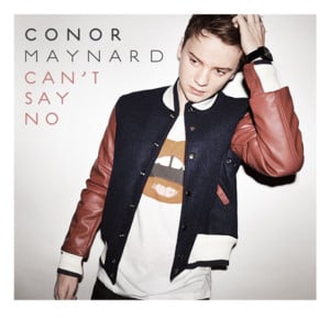 Can’t Say No (Acoustic) - Conor Maynard