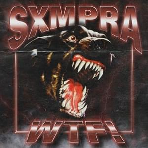 WTF! - SXMPRA