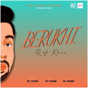 Berukhi - RJ Khan