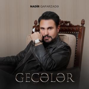 Gecələr - Nadir Qafarzadə