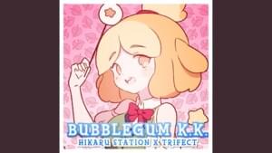 Animal Crossing “Bubblegum K.K.” Cover - @Trifect Remix (Japanese Version) - Hikaru Station (Ft. Trifect)