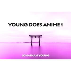 What’s Up, People? - Jonathan Young (Ft. Jack Fliegler)