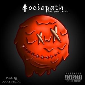 $ociopath - Official Ka$h (Ft. Young Buck)