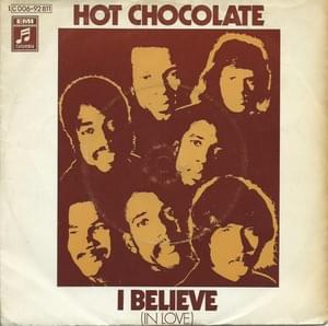 I Believe (In Love) - Hot Chocolate