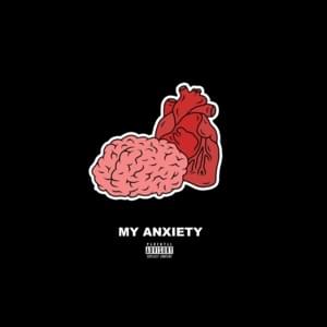 My Anxiety - Cal Scruby