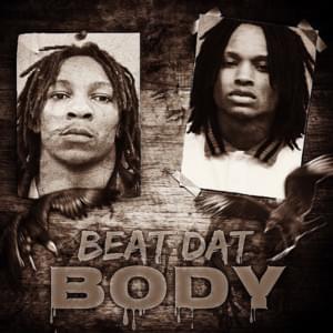 Beat Dat Body - King Von (Ft. THF ZOO)