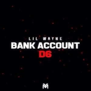 Bank Account - Lil Wayne